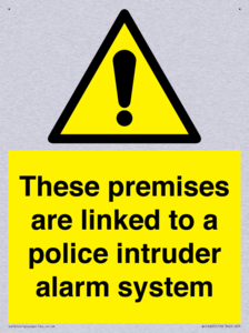 Premises are linked to police alarm